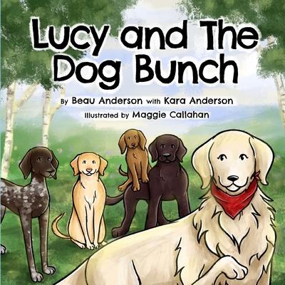 Lucy and The Dog Bunch