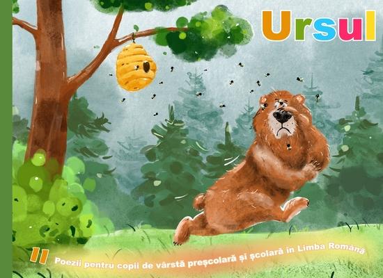 Ursul. Poezii pentru copii.: Ursul. Poezii ilustrate pentru copii in romana despre jocurile copiilor si animalele lor preferate. Poems for children