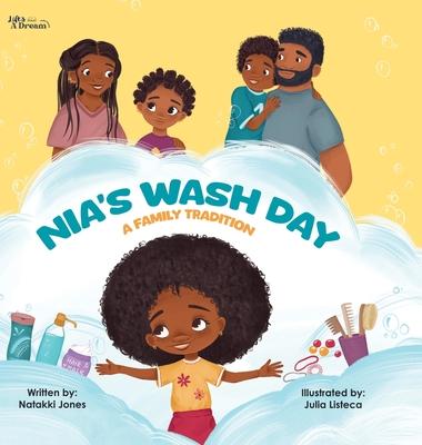 Nia's Wash Day: A Family Tradition