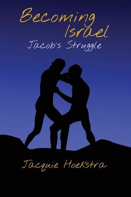 Becoming Israel: Jacob's Struggle Subscription