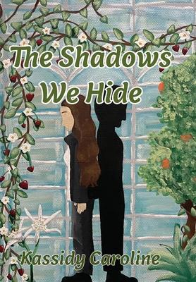 The Shadows We Hide