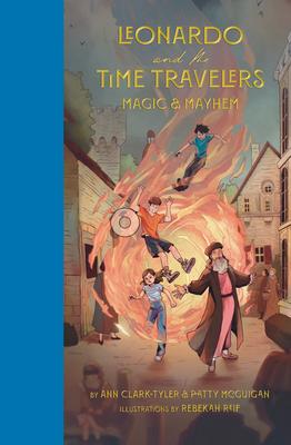 Leonardo and the Time Travelers Vol.2: Magic & Mayhem