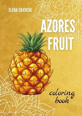 Azores Fruit: Coloring Book