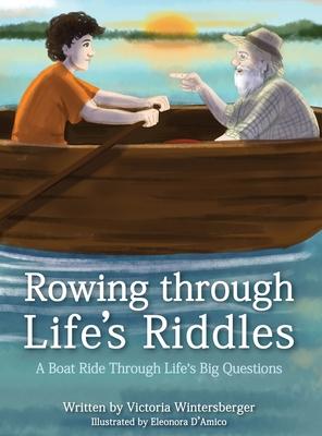 Rowing Through Life's Riddles: A Boat Ride Through Life's Big Questions