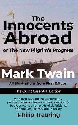 The Innocents Abroad: Quint Essential Edition