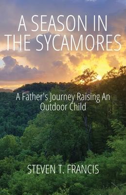 A Season in the Sycamores