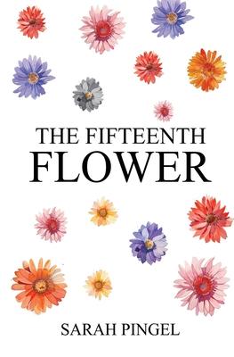 The Fifteenth Flower