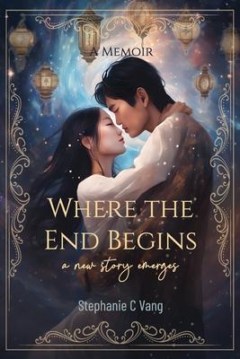 Where the End Begins: A New Story Emerges