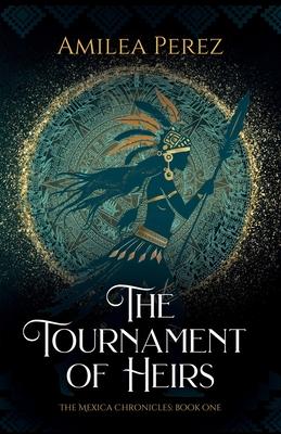 The Tournament of Heirs