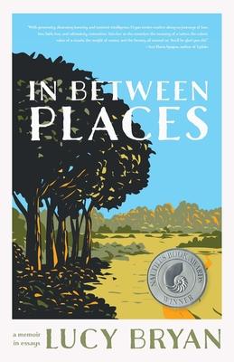 In Between Places: A Memoir in Essays