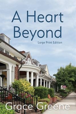 A Heart Beyond