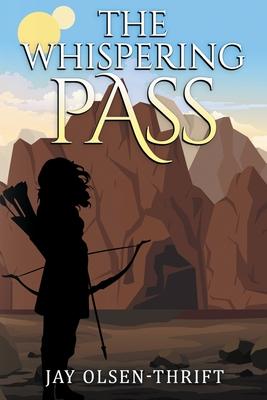 The Whispering Pass