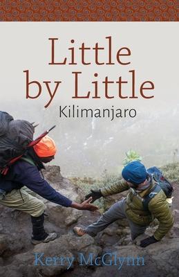 Little by Little, Kilimanjaro