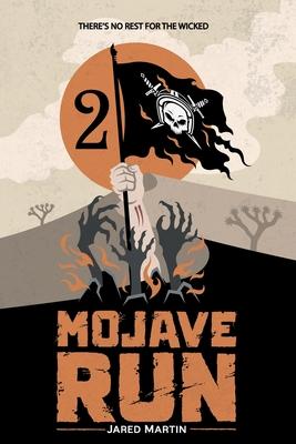 Mojave Run: Volume 2