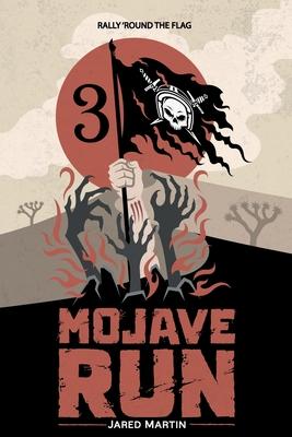 Mojave Run: Volume 3