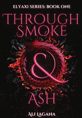 Through Smoke & Ash