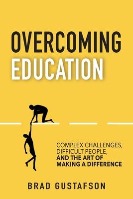 Overcoming Education