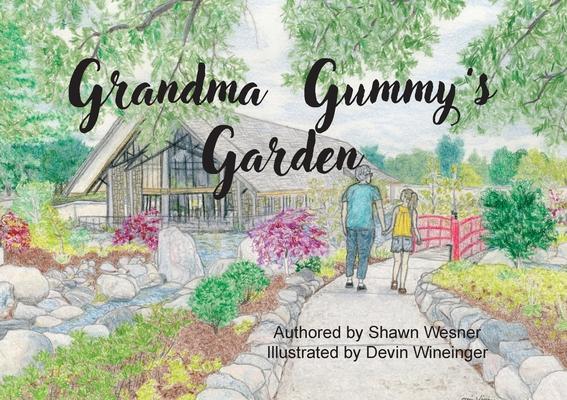 Grandma Gummy's Garden