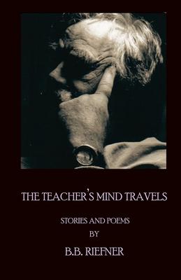 The Teacher's Mind Travels