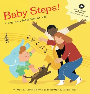 Baby Steps: A sing-along Bebop book for kids! Subscription