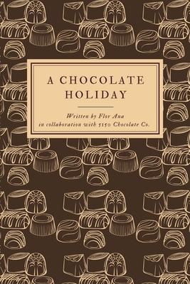 A Chocolate Holiday