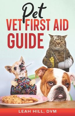 Pet Vet First Aid Guide