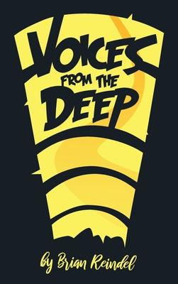 Voices from the Deep: A Collection of Fantasy and Science Fiction Short Stories