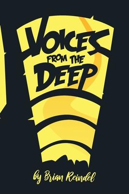 Voices from the Deep: A Collection of Fantasy and Science Fiction Short Stories