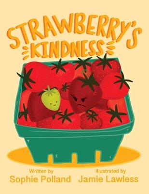 Strawberry's Kindness