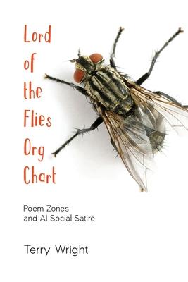 Lord of the Flies Org Chart: Poem Zones and AI Social Satire Subscription