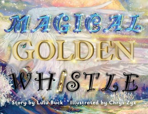 Magical Golden Whistle