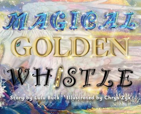 Magical Golden Whistle