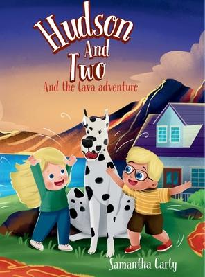 Hudson And Two: The Lava Adventure