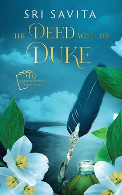 The Deed with the Duke: Cards of Passion