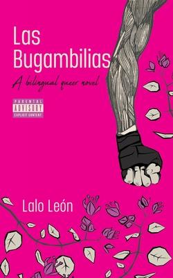 Las Bugambilias - A bilingual queer novel