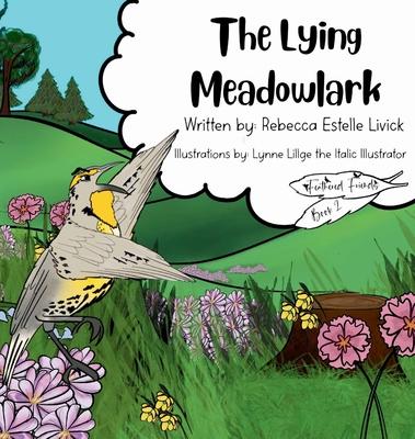 The Lying Meadowlark