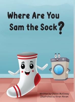 Where Are You Sam the Sock?