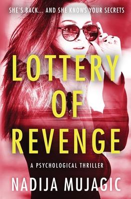 Lottery of Revenge: A Psychological Thriller