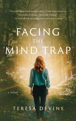 Facing the Mind Trap