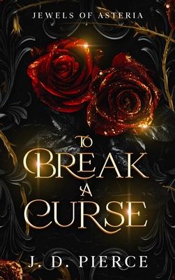 To Break A Curse