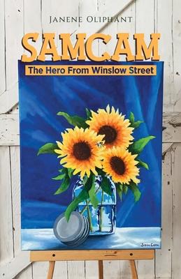 SamCam: The Hero From Winslow Street