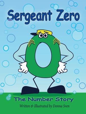 Sergeant Zero: The Number Story