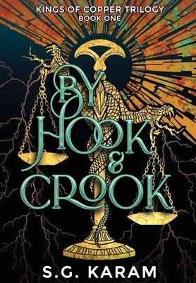 By Hook & Crook