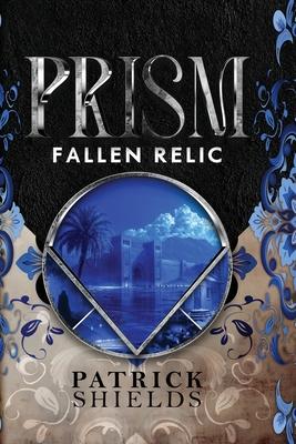 Prism: Fallen Relic