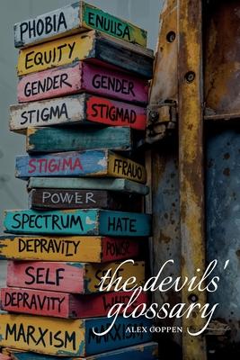 The Devils' Glossary: Anti-Brainwashing Field Guide