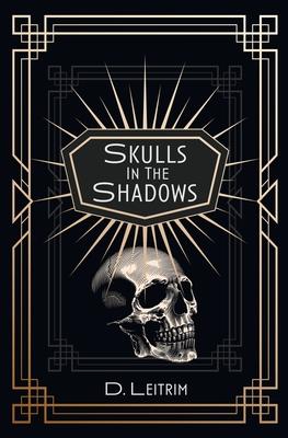 Skulls In The Shadows