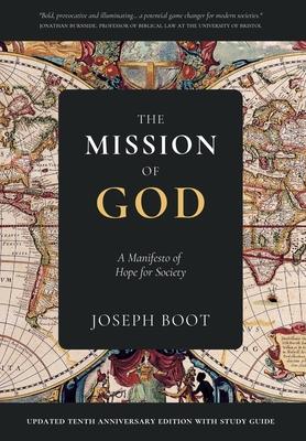 The Mission of God: A Manifesto of Hope for Society