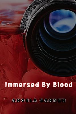 Immersed By Blood