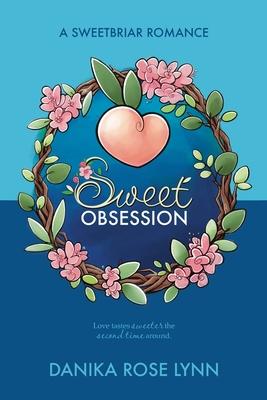 Sweet Obsession