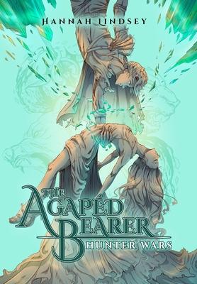 The Agapd Bearer: Hunter Wars